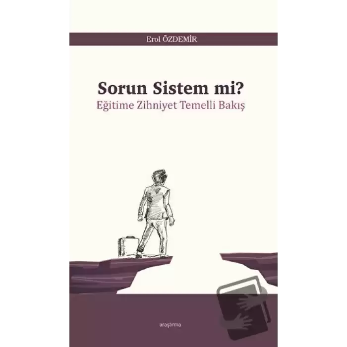 Sorun Sistem Mi?