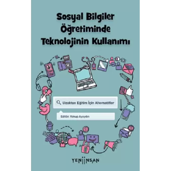 Sosyal Bilgiler Öğretiminde Teknolojinin Kullanımı