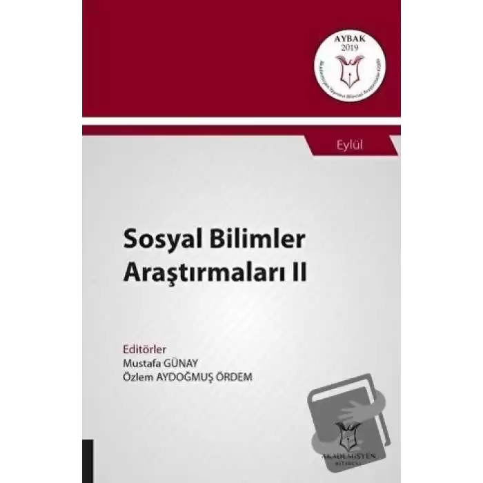 Sosyal Bilimler Araştırmaları II (AYBAK 2019 Eylül)