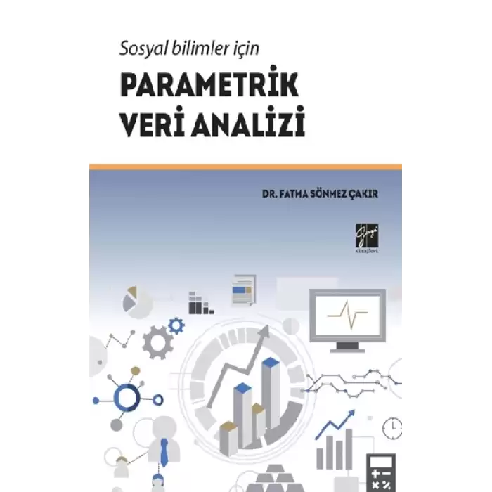 Sosyal Bilimler İçin Parametrik Veri Analizi