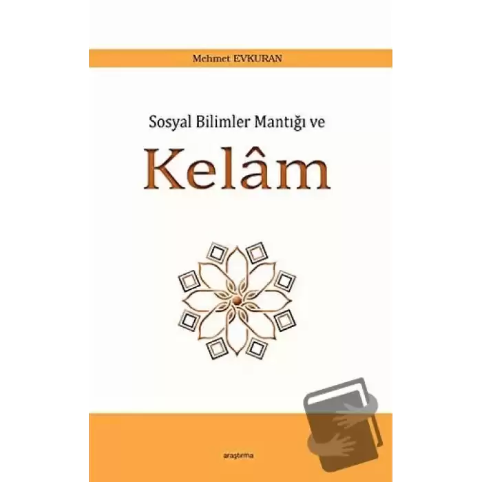 Sosyal Bilimler Mantığı ve Kelam