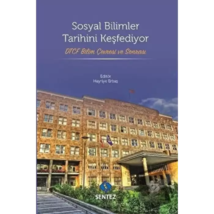 Sosyal Bilimler Tarihini Keşfediyor