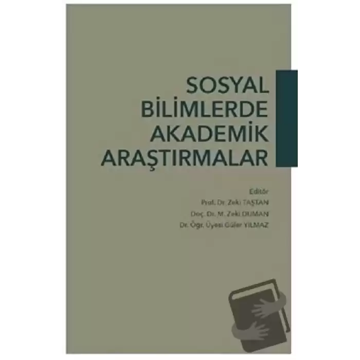 Sosyal Bilimlerde Akademik Araştırmalar