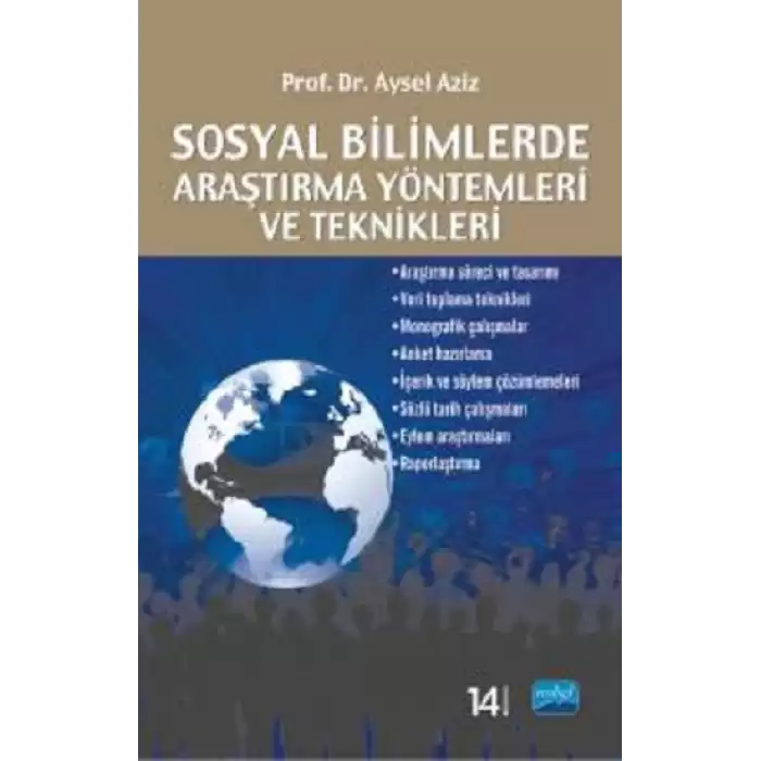 Sosyal Bilimlerde Araştırma Yöntemleri ve Teknikleri