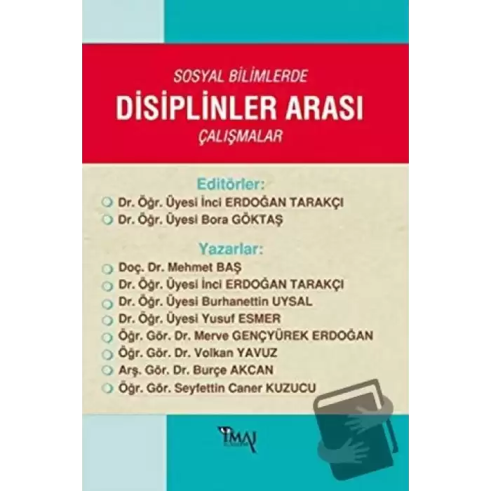 Sosyal Bilimlerde Disiplinler Arası Çalışmalar