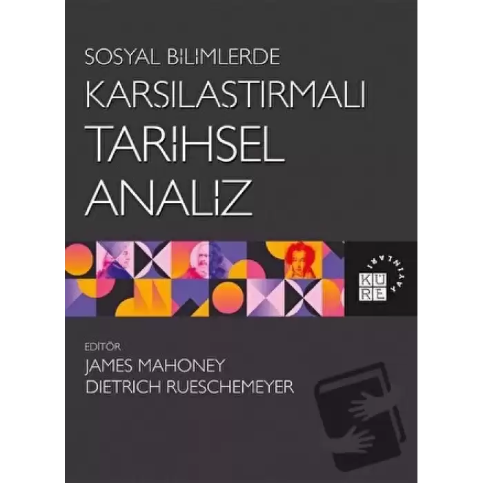 Sosyal Bilimlerde Karşılaştırmalı Tarihsel Analiz