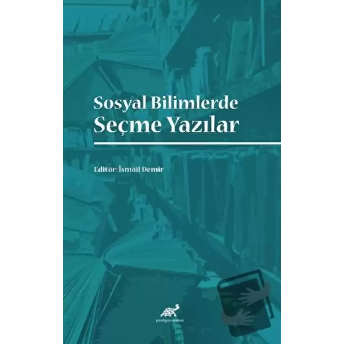 Sosyal Bilimlerde Seçme Yazılar