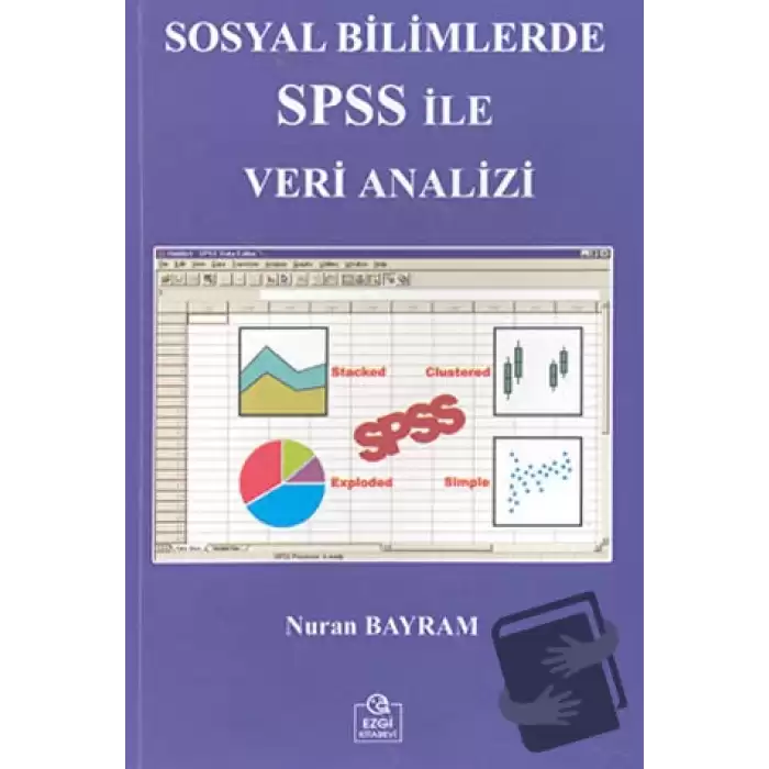 Sosyal Bilimlerde SPSS ile Veri Analizi