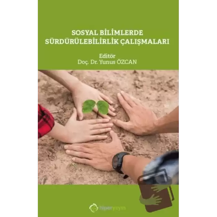 Sosyal Bilimlerde Sürdürülebilirlik Çalışmaları