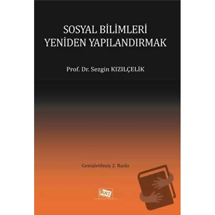 Sosyal Bilimleri Yeniden Yapılandırmak