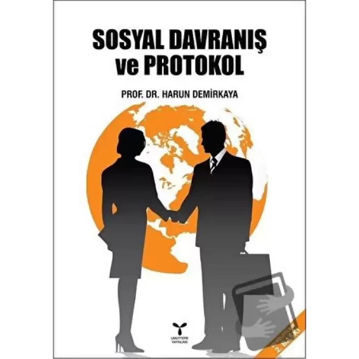 Sosyal Davranış ve Protokol