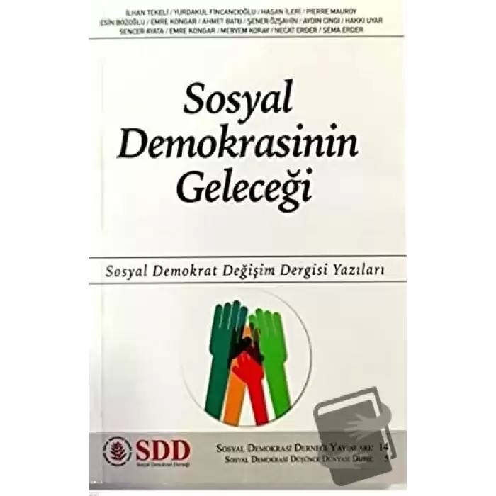 Sosyal Demokrasinin Geleceği