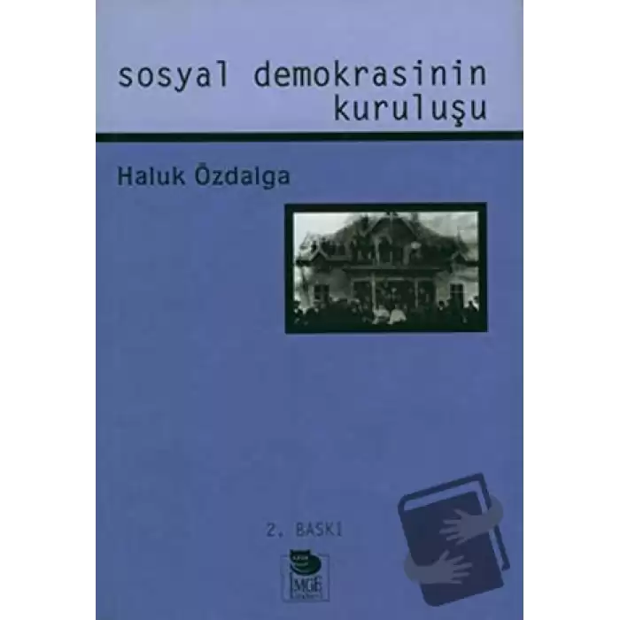 Sosyal Demokrasinin Kuruluşu