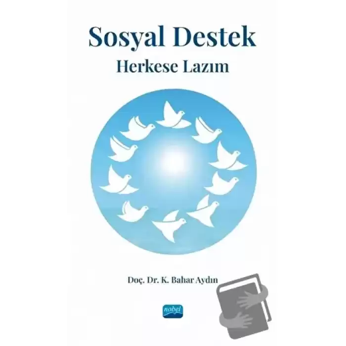 Sosyal Destek Herkese Lazım