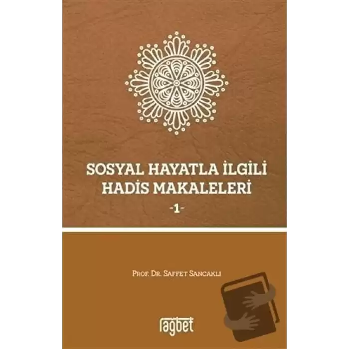 Sosyal Hayatla İlgili Hadis Makaleleri 1