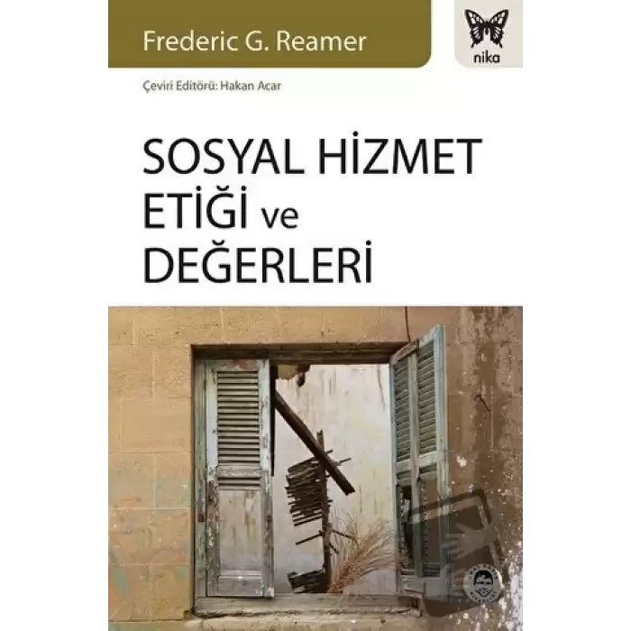 Sosyal Hizmet Etiği ve Değerleri