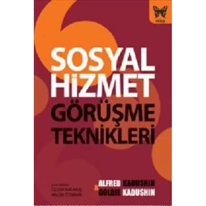 Sosyal Hizmet Görüşme Teknikleri