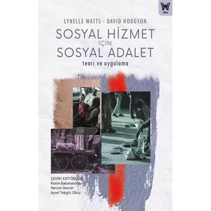 Sosyal Hizmet İçin Sosyal Adalet