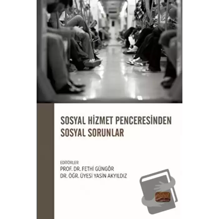 Sosyal Hizmet Penceresinden Sosyal Sorunlar