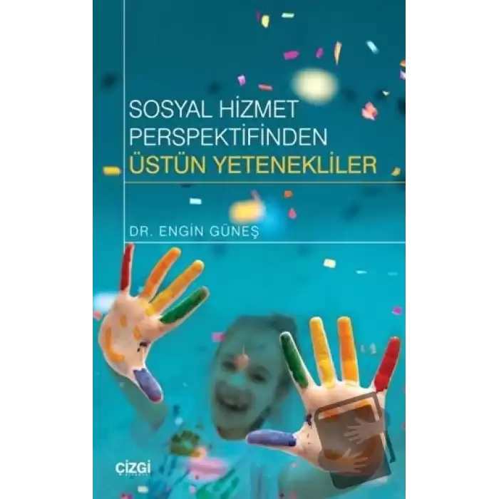 Sosyal Hizmet Perspektifinden Üstün Yetenekliler