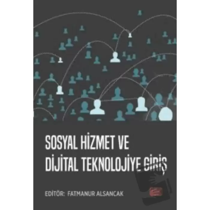 Sosyal Hizmet ve Dijital Teknolojiye Giriş