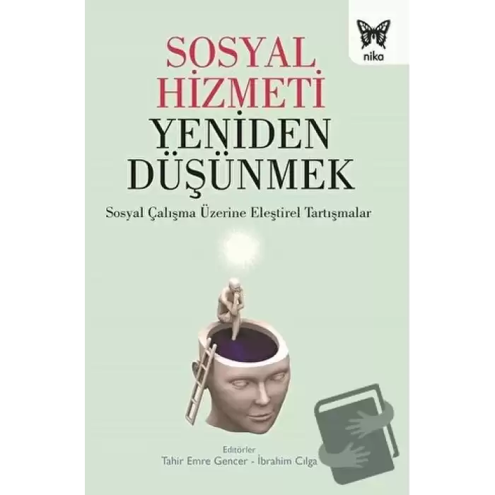 Sosyal Hizmeti Yeniden Düşünmek