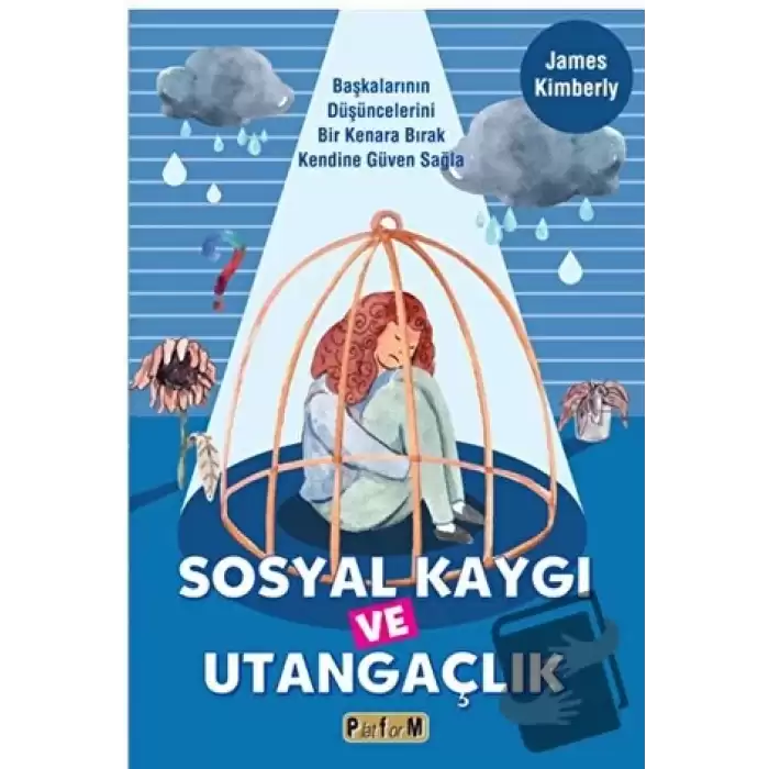 Sosyal Kaygı ve Utangaçlık