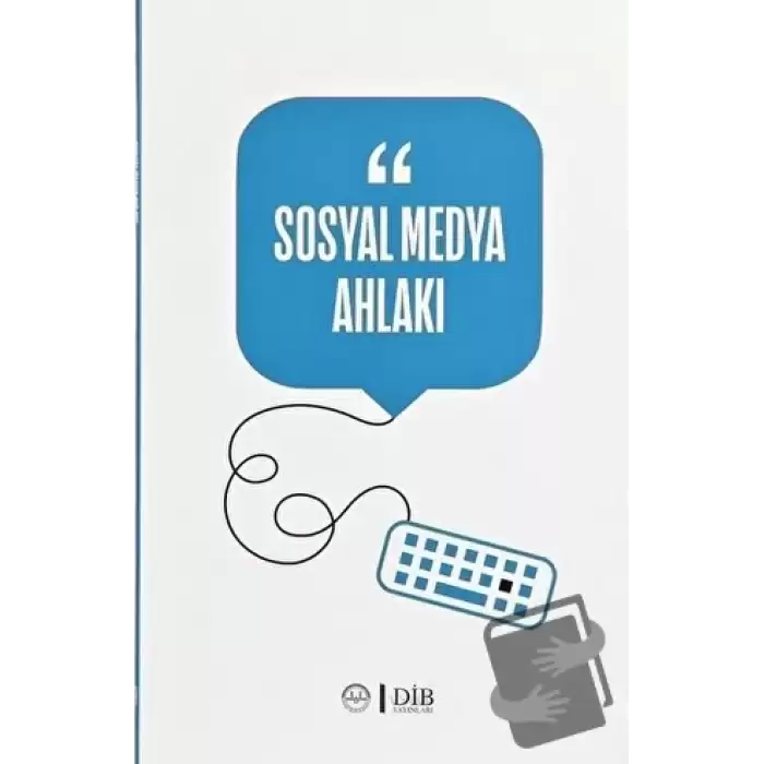 Sosyal Medya Ahlakı