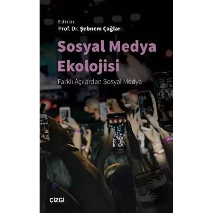 Sosyal Medya Ekolojisi