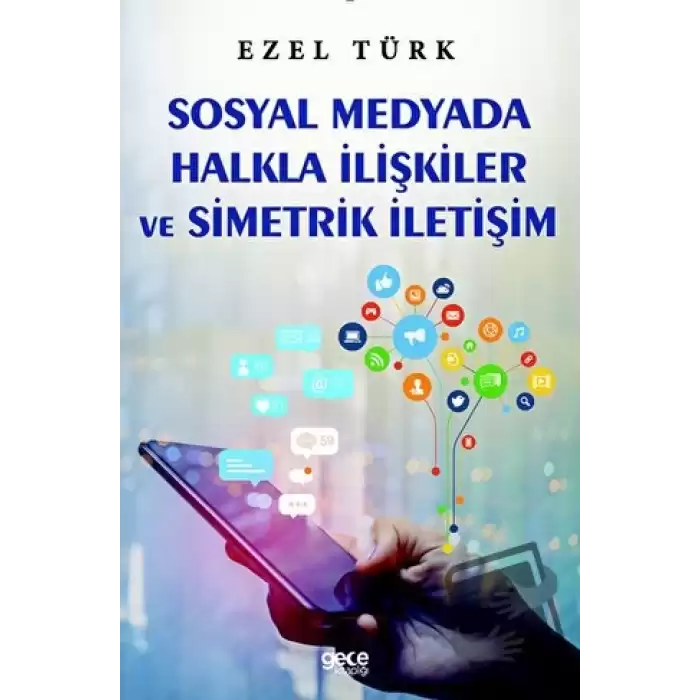 Sosyal Medyada Halkla İlişkiler ve Simetrik İletişim