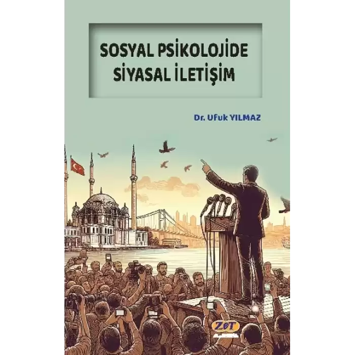 Sosyal Psikolojide Siyasal İletişim