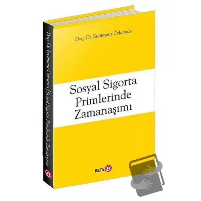 Sosyal Sigorta Primlerinde Zamanaşımı