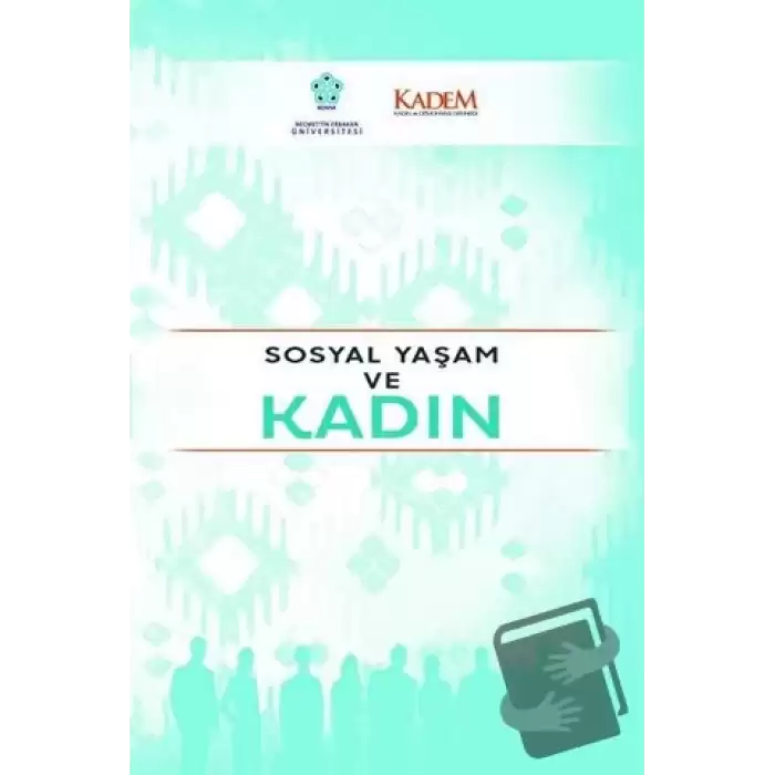 Sosyal Yaşam ve Kadın