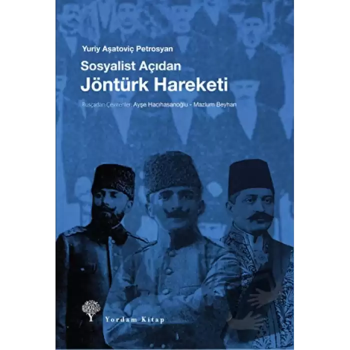 Sosyalist Açıdan Jöntürk Hareketi