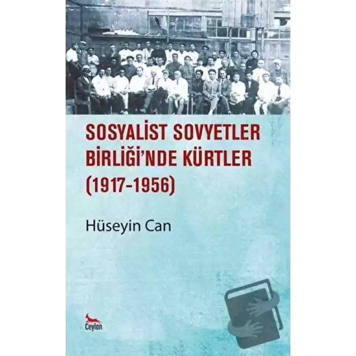 Sosyalist Sovyetler Birliğinde Kürtler 1917 - 1956