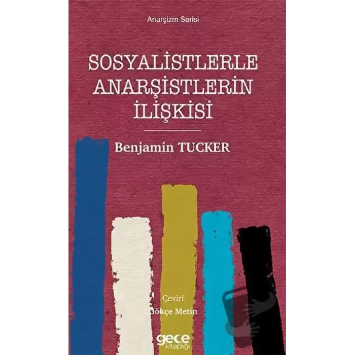 Sosyalistlerle Anarşistlerin İlişkisi