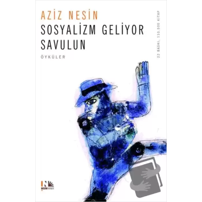 Sosyalizm Geliyor Savulun