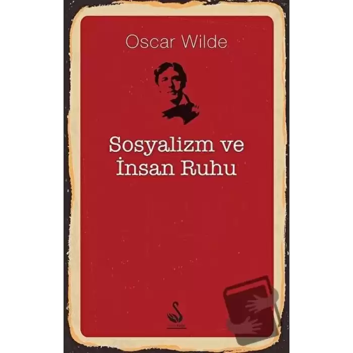 Sosyalizm ve İnsan Ruhu