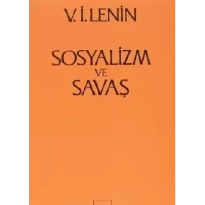 Sosyalizm ve Savaş