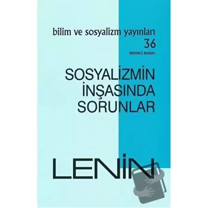 Sosyalizmin İnşasında Sorunlar