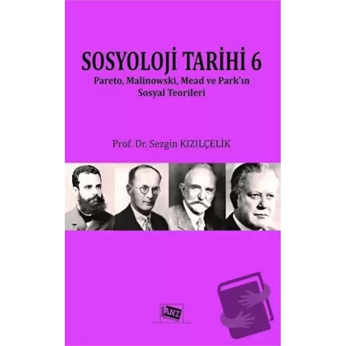 Sosyoloji Tarihi 6