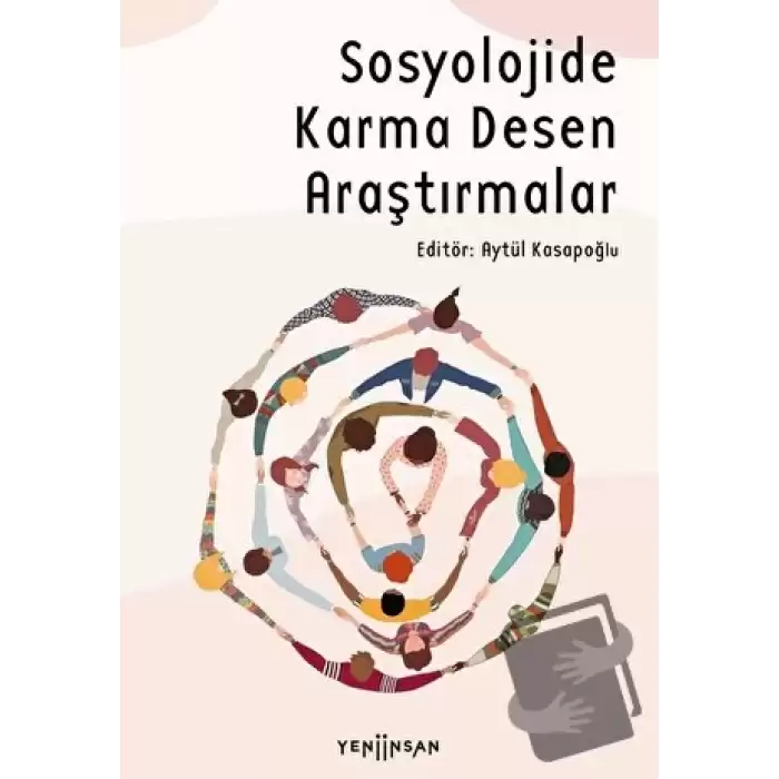 Sosyolojide Karma Desen Araştırmaları