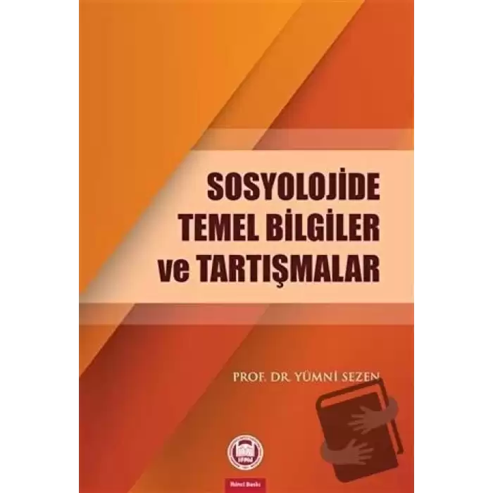 Sosyolojide Temel Bilgiler ve Tartışmalar