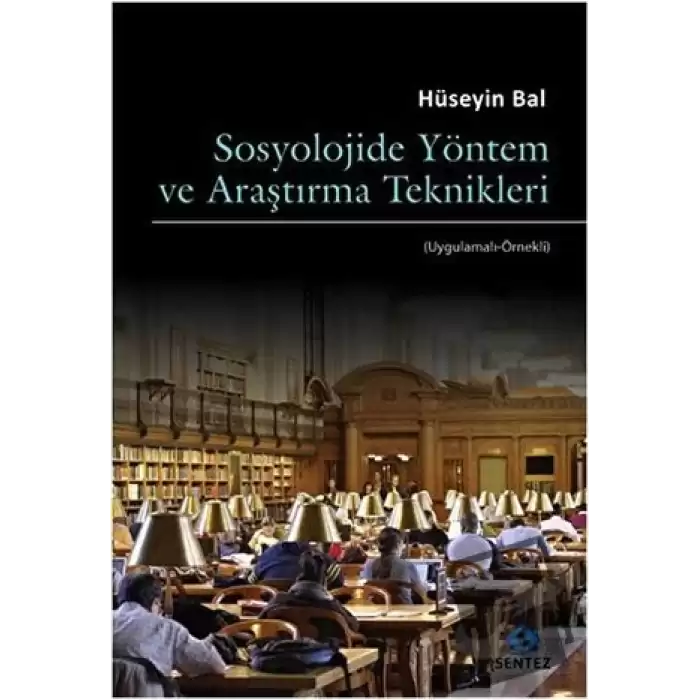 Sosyolojide Yöntem ve Araştırma Teknikleri