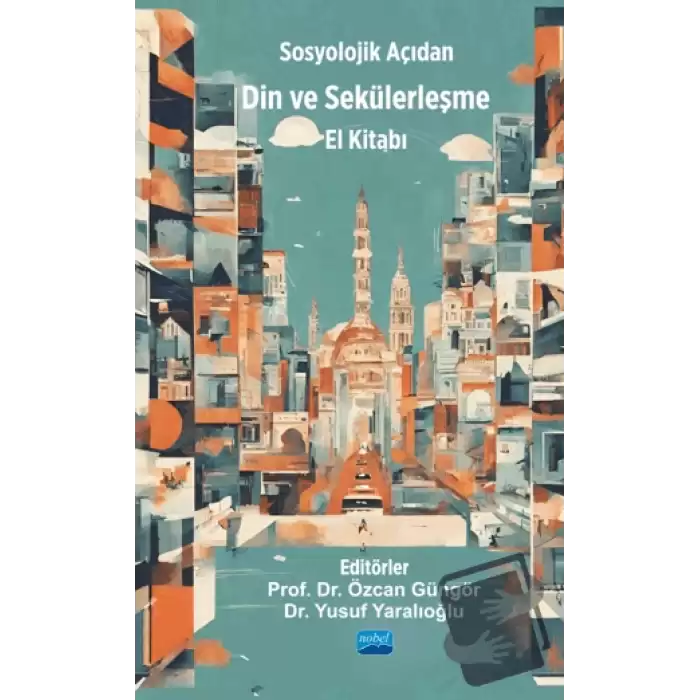 Sosyolojik Açıdan Din ve Sekülerleşme El Kitabı