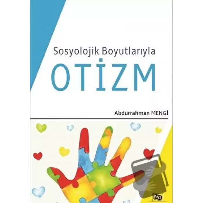 Sosyolojik Boyutlarıyla Otizm