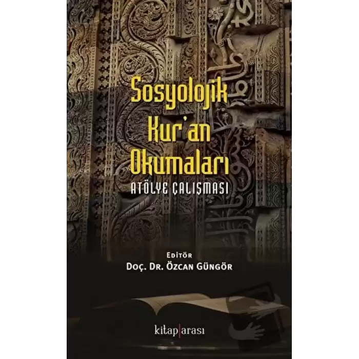 Sosyolojik Kuran Okumaları