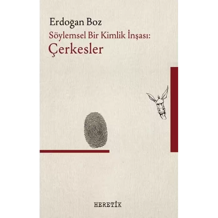 Söylemsel Bir Kimlik İnşası: Çerkesler