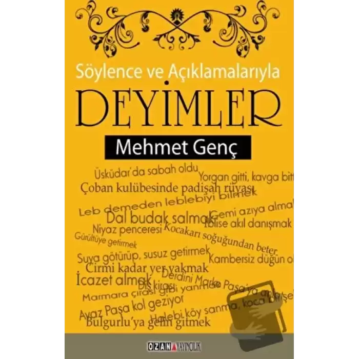 Söylence ve Açıklamalarıyla Deyimler