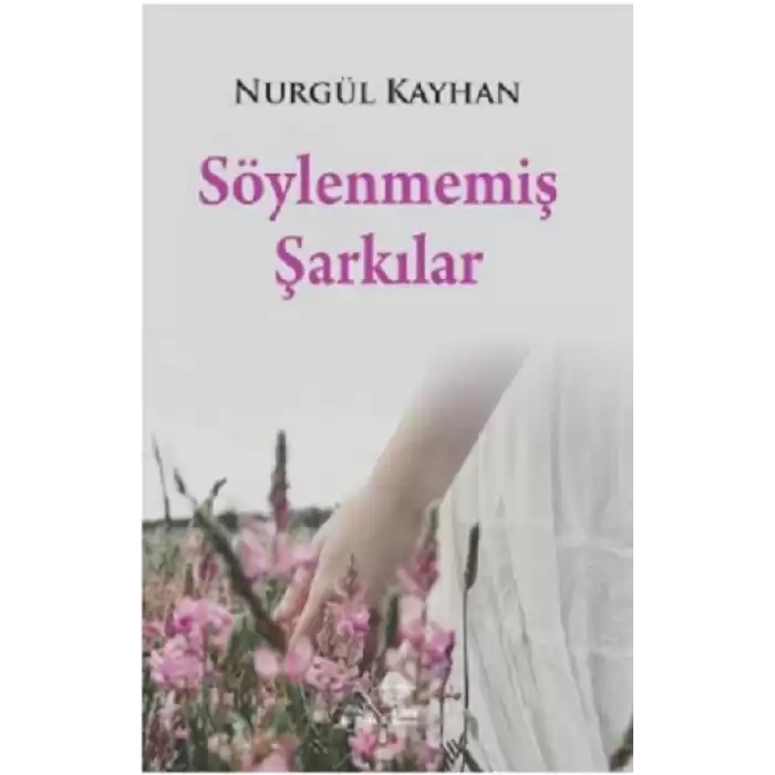 Söylenmemiş Şarkılar